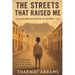 District Six: The Streets That Raised Me