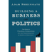 Building a Business of Politics: The Rise of Political Consulting and the Transformation of American Democracy