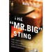 The Mr. Big Sting: The Cases, the Killers, the Controversial Confessions