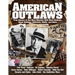 American Outlaws: True Stories of the Most Wanted: Wild West Outlaws, Bank Robbers, Mobsters, Mafia, and More