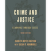 Crime and Justice: Learning Through Cases
