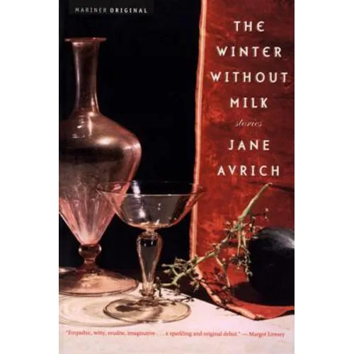 The Winter Without Milk: Stories