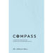Compass: 10 Parenting Principles for Guiding Girls into Becoming Adults