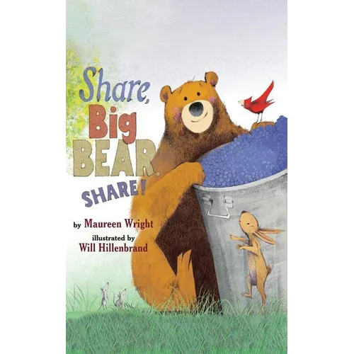Share, Big Bear, Share!