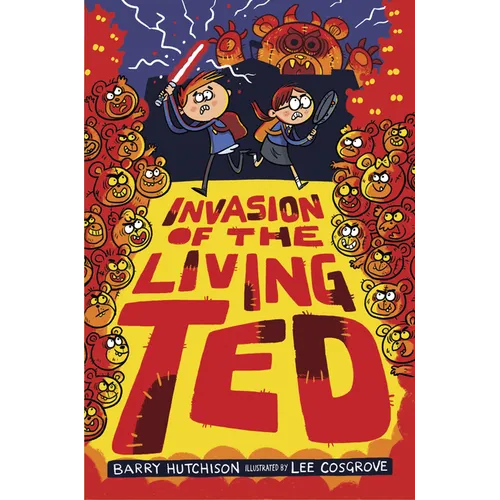 Invasion of the Living Ted