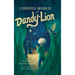 Curious World of Dandy-lion