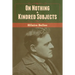 On Nothing & Kindred Subjects