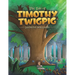 The Tale of Timothy Twigpig