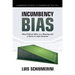 Incumbency Bias