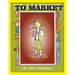 To Market to Market