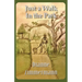 Just A Walk In the Park
