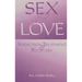 Sex and Love: Addiction, Treatment, and Recovery