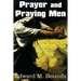Prayer and Praying Men