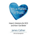 It's a Matter of Trust: Hope & Solutions for OCD and How I Got Better