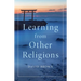 Learning from Other Religions