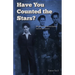 Have You Counted the Stars: Memoir of a Holocaust Orphan's Survival and Success