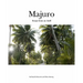 Majuro: Essays from an Atoll