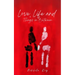 Love, Life and Things in Between