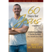 60 Days for Jesus, Volume 1: Understanding Christ Better, Two Months at a Time