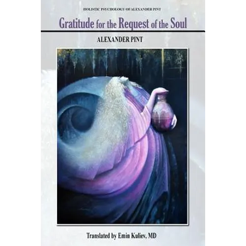 Gratitude For the Request of the Soul