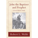 John the Baptizer and Prophet