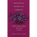 Building Domestic Liberty: Charlotte Perkins Gilman's Architectural Feminism