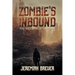 Zombie's Inbound: The Collapse of Mankind