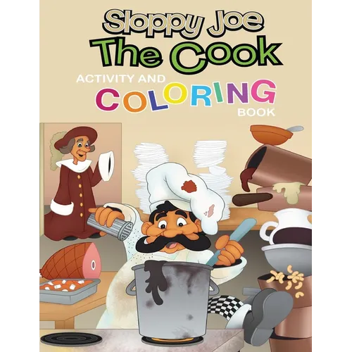Sloppy Joe the Cook Activity and Coloring Book