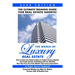 The World Of Luxury Real Estate: The Ultimate Training Guide For Real Estate Agents!