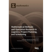 Mathematical Methods and Operation Research in Logistics, Project Planning, and Scheduling