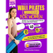5 minute to 10 minute Wall Pilates Workouts for Women: Embark on a transformative fitness journey with 40 dynamic exercises and a 31-days challenge, s