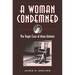 A Woman Condemned: The Tragic Case of Anna Antonio
