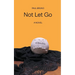 Not Let Go