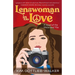 Lenswoman in Love: a novel of the 1960s & '70s