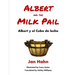 Albert and the Milk Pail