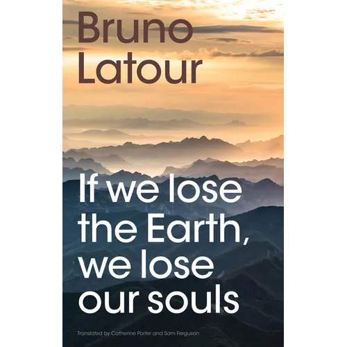 If We Lose the Earth, We Lose Our Souls