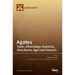 Agates: Types, Mineralogy, Deposits, Host Rocks, Ages and Genesis