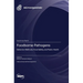 Foodborne Pathogens: Detection Methods, Food Safety, and Public Health