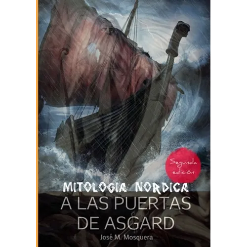A las Puertas de Asgard - Mitología Nórdica.