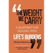 The Weight We Carry: Dealing with Life's Burdens