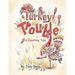 Turkey Trouble: A Counting Tale -Thanksgiving Counting Book for Children and Preschoolers