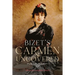 Bizet's Carmen Uncovered