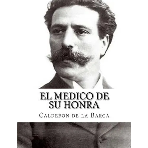 El medico de su honra