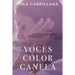 Voces color Canela