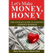 Let's Make Money, Honey: The Couple's Guide to Starting a Service Business