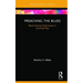 Preaching the Blues: Black Feminist Performance in Lynching Plays