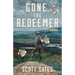 Gone, The Redeemer