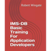 IMS-DB Basic Training For Application Developers