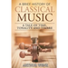 A Brief History of Classical Music: A Tale of Time, Tonality and Timbre