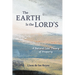 The Earth Is the Lord's: A Natural Law Theory of Property